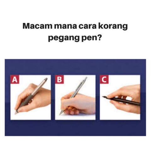 Macam Mana Cara Korang Pegang Pen Question Answer Soulusi Com